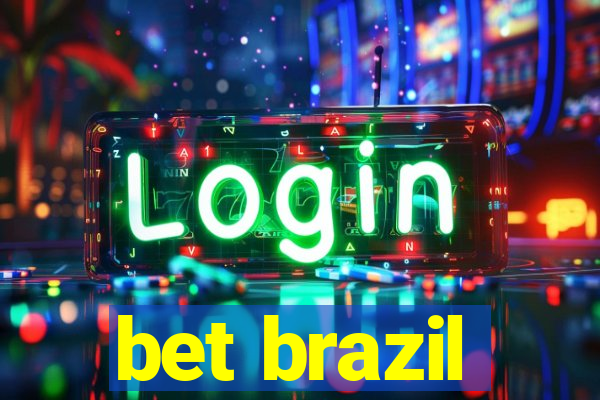bet brazil